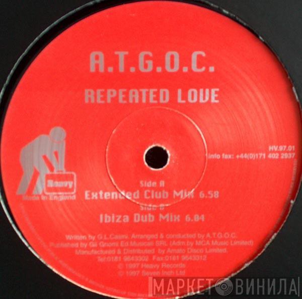  A.T.G.O.C.  - Repeated Love