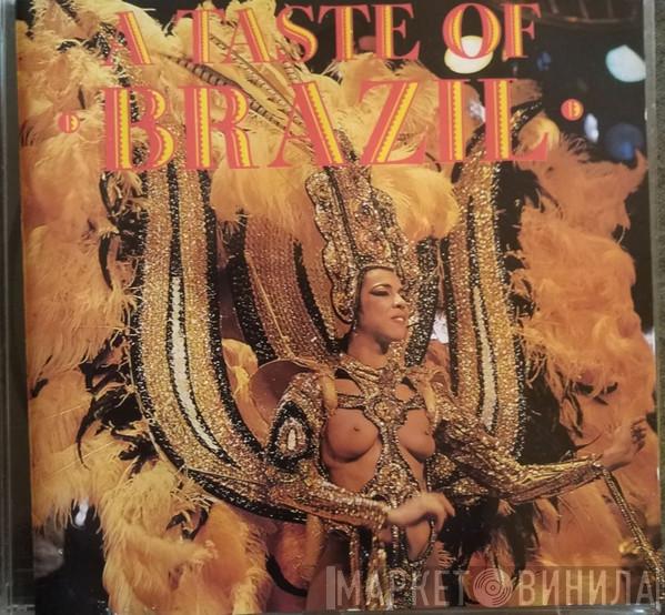  - A Taste Of Brazil