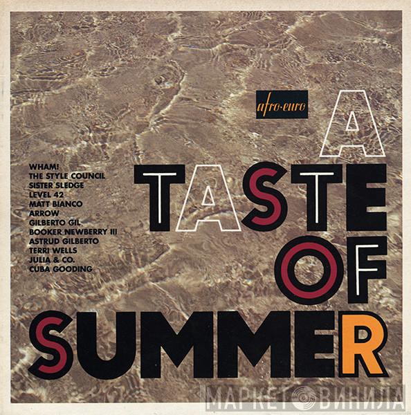  - A Taste Of Summer