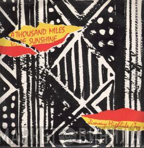 A Thousand Miles Of Sunshine - Jimmy Highlife