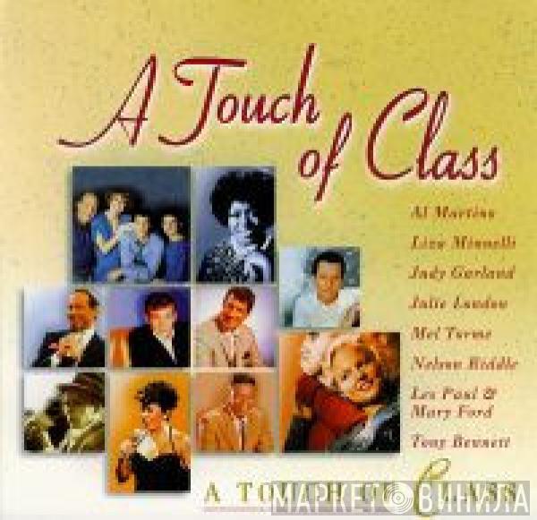  - A Touch Of Class