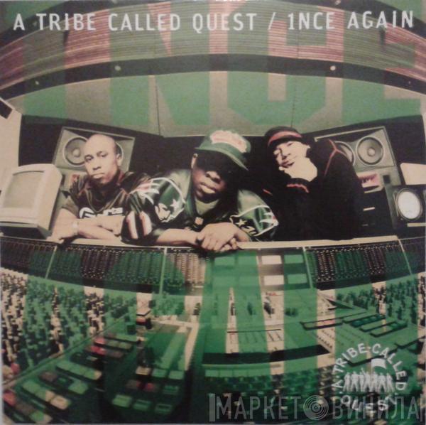 A Tribe Called Quest - 1nce Again
