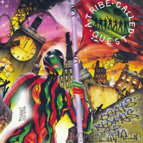  A Tribe Called Quest  - Beats, Rhymes And Life