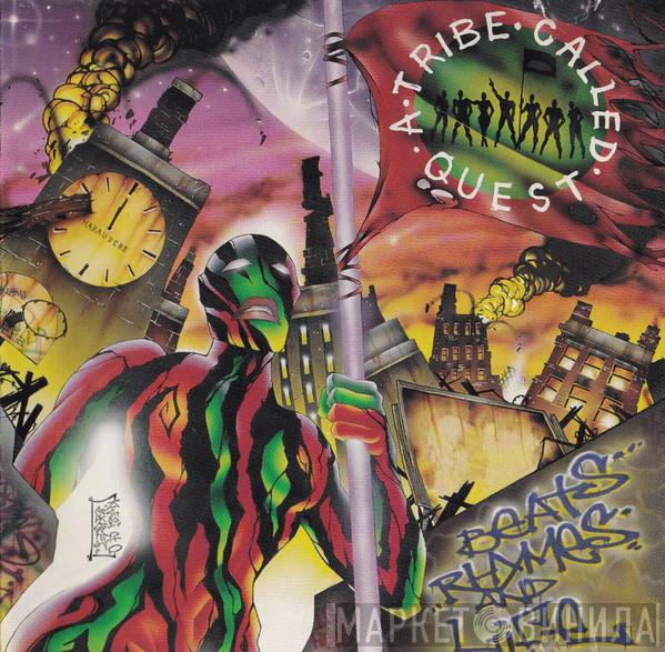  A Tribe Called Quest  - Beats, Rhymes And Life