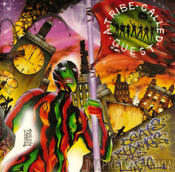  A Tribe Called Quest  - Beats, Rhymes And Life