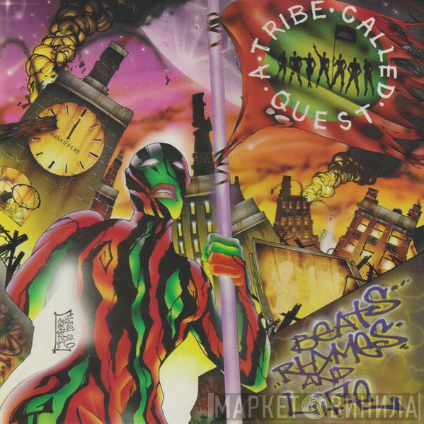  A Tribe Called Quest  - Beats, Rhymes And Life