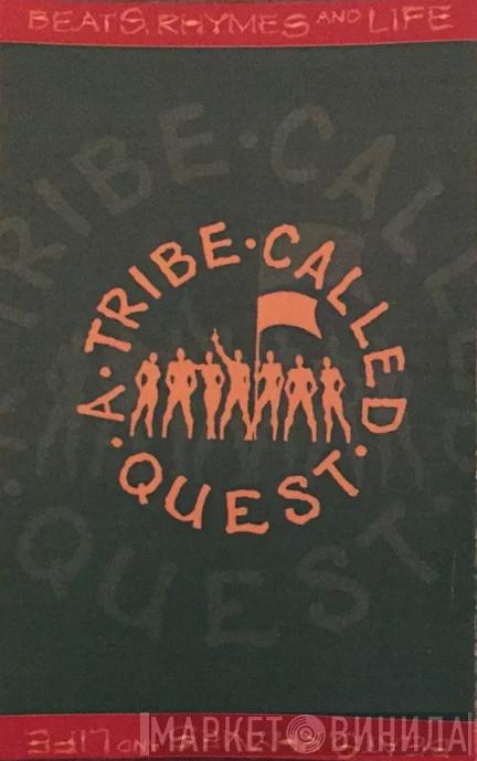 A Tribe Called Quest  - Beats, Rhymes And Life