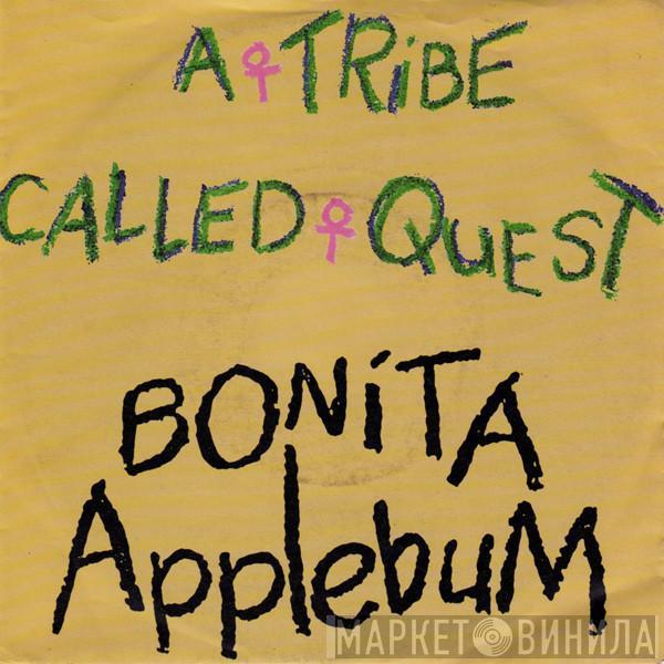  A Tribe Called Quest  - Bonita Applebum