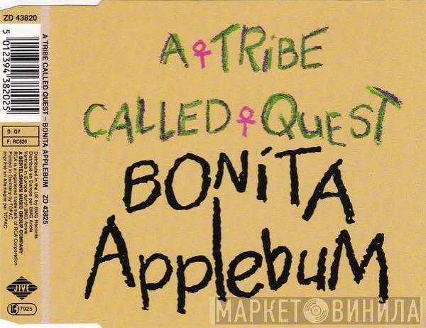  A Tribe Called Quest  - Bonita Applebum