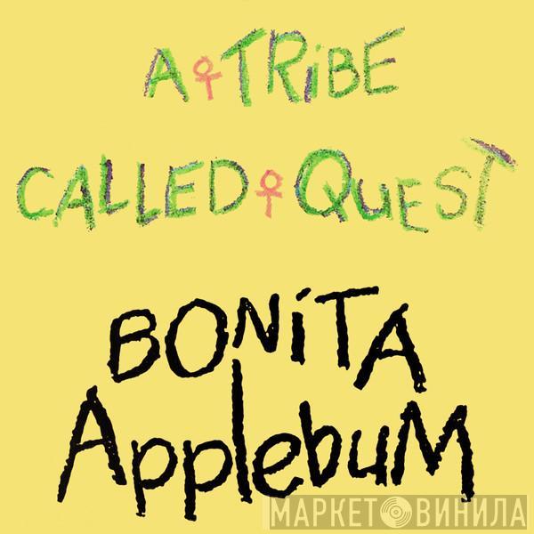 A Tribe Called Quest - Bonita Applebum