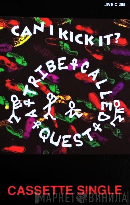 A Tribe Called Quest - Can I Kick It?