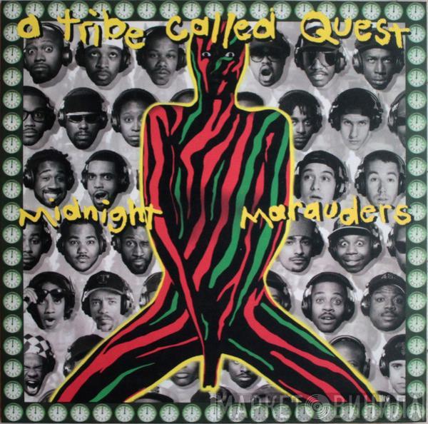  A Tribe Called Quest  - Midnight Marauders