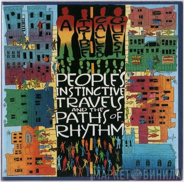 A Tribe Called Quest  - People's Instinctive Travels And The Paths Of Rhythm