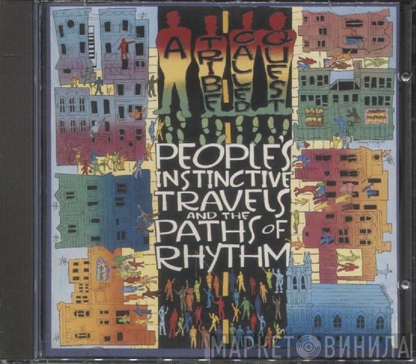  A Tribe Called Quest  - People's Instinctive Travels And The Paths Of Rhythm