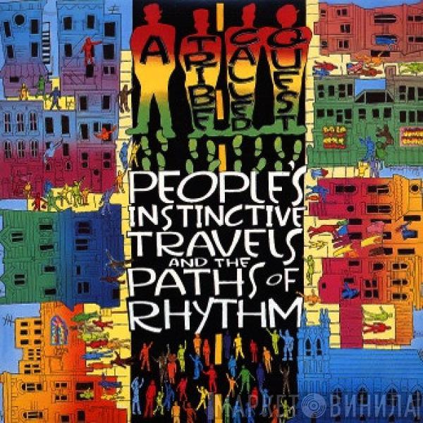  A Tribe Called Quest  - People's Instinctive Travels And The Paths Of Rhythm