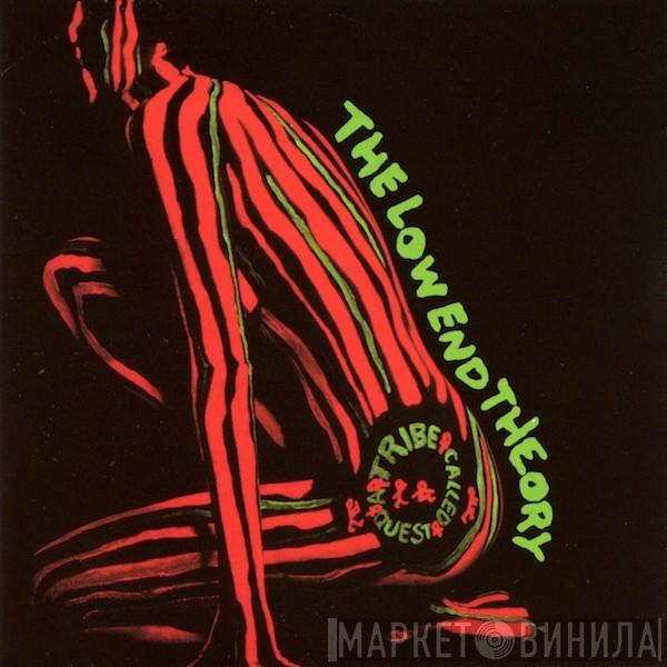  A Tribe Called Quest  - The Low End Theory
