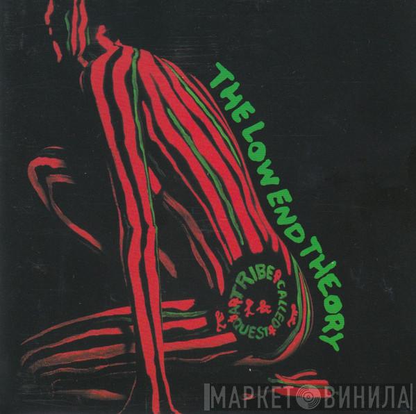  A Tribe Called Quest  - The Low End Theory