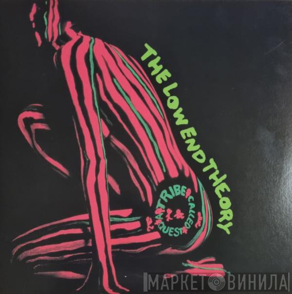  A Tribe Called Quest  - The Low End Theory