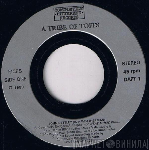A Tribe Of Toffs - John Kettley (Is A Weatherman)