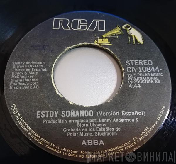  ABBA  - Estoy Soñando / As Good As New = Tan Bueno Como Nuevo