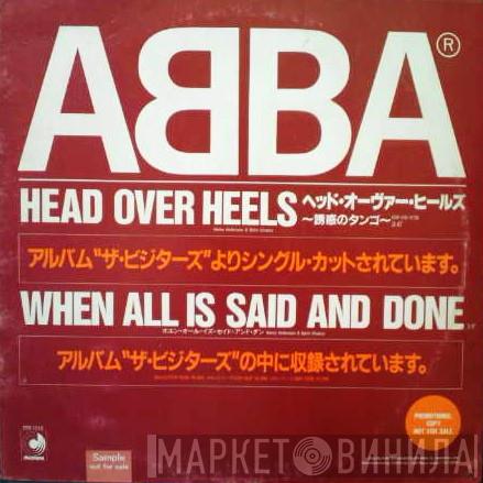  ABBA  - Head Over Heels / When All Is Said And Done