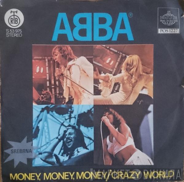  ABBA  - Money, Money, Money / Crazy World