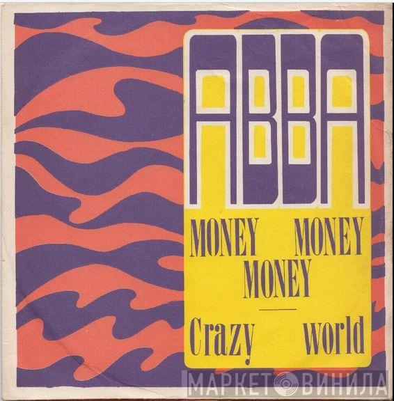  ABBA  - Money, Money, Money / Crazy World