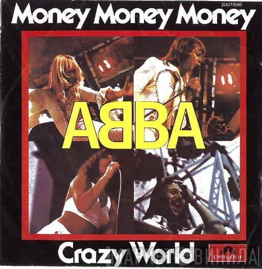  ABBA  - Money, Money, Money / Crazy World