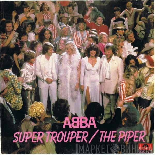  ABBA  - Super Trouper / The Piper