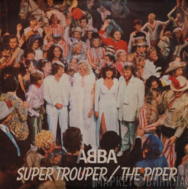  ABBA  - Super Trouper / The Piper