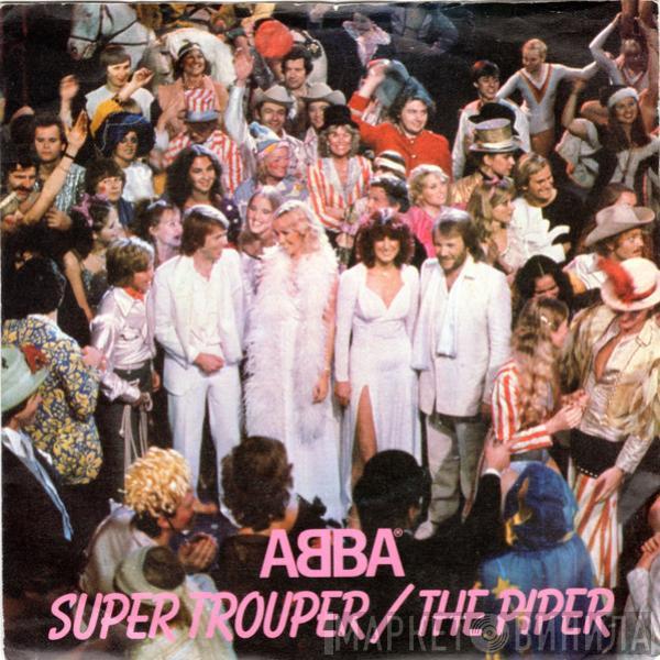  ABBA  - Super Trouper / The Piper