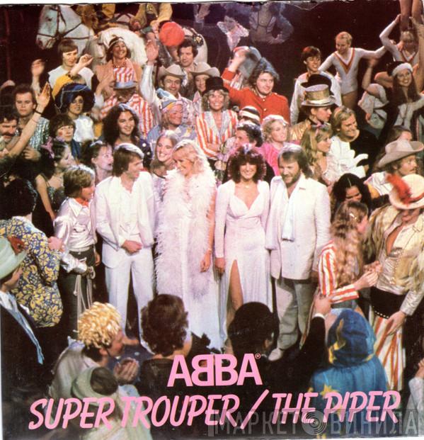  ABBA  - Super Trouper / The Piper