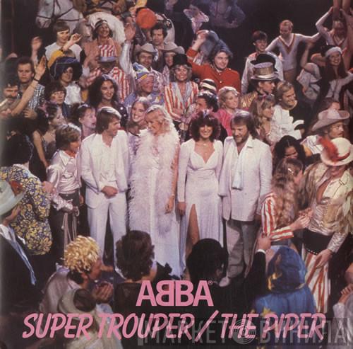  ABBA  - Super Trouper / The Piper