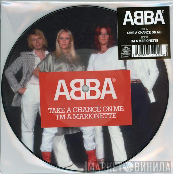  ABBA  - Take A Chance On Me / I'm A Marionette