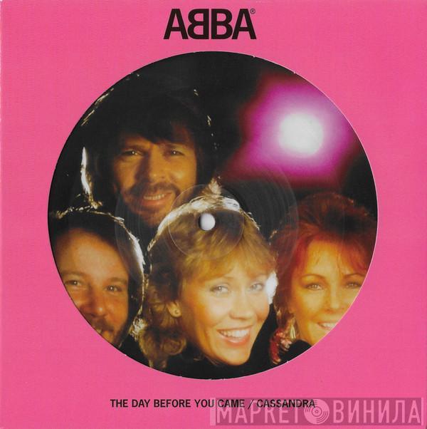  ABBA  - The Day Before You Came / Cassandra