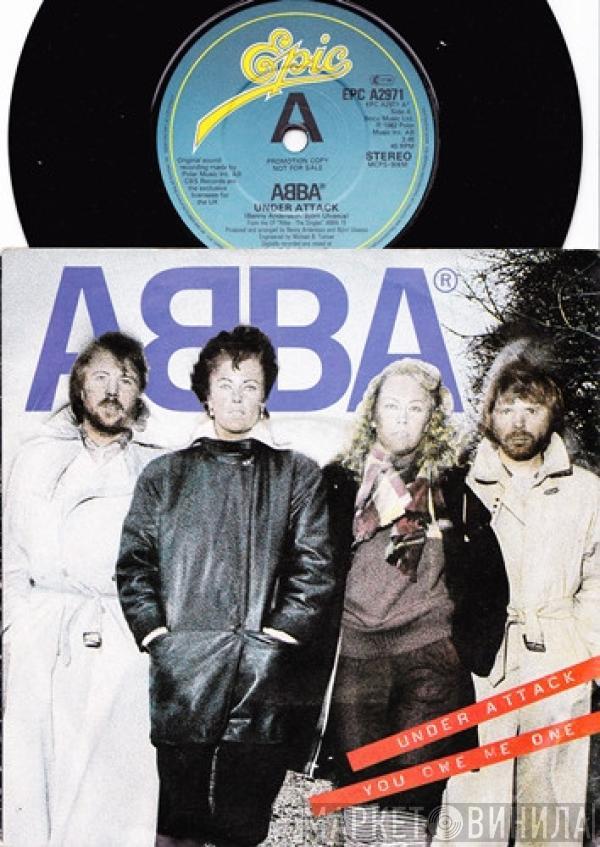  ABBA  - Under Attack / You Owe Me One