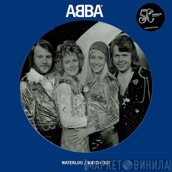  ABBA  - Waterloo / Watch Out