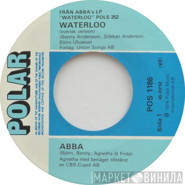 , ABBA  Björn & Benny, Agnetha & Anni-Frid  - Waterloo (Svensk Version)