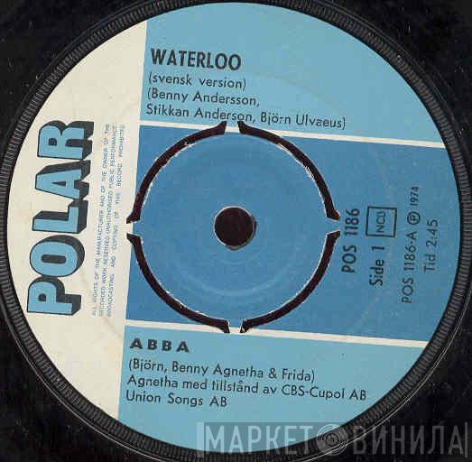 , ABBA  Björn & Benny, Agnetha & Anni-Frid  - Waterloo (Svensk Version)