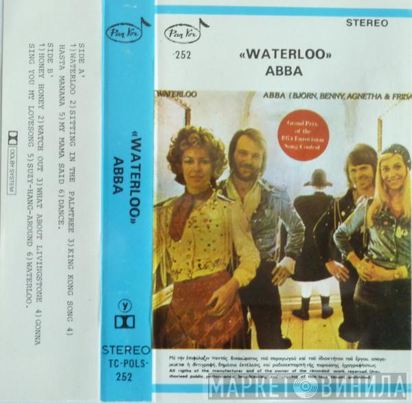 , ABBA  Björn & Benny, Agnetha & Anni-Frid  - Waterloo