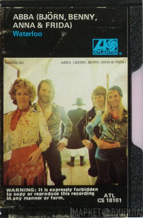 , ABBA  Björn & Benny, Agnetha & Anni-Frid  - Waterloo