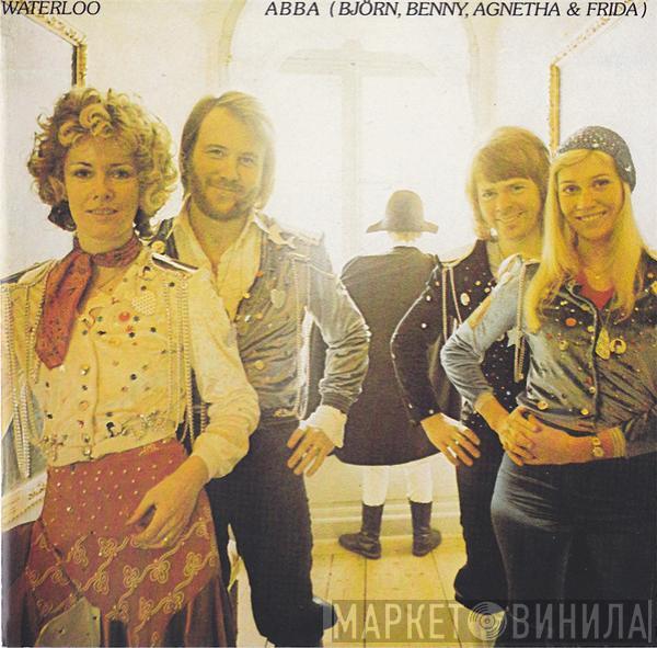 , ABBA  Björn & Benny, Agnetha & Anni-Frid  - Waterloo
