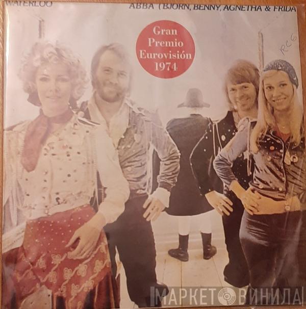 , ABBA  Björn & Benny, Agnetha & Anni-Frid  - Waterloo