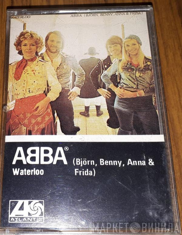 , ABBA  Björn & Benny, Agnetha & Anni-Frid  - Waterloo