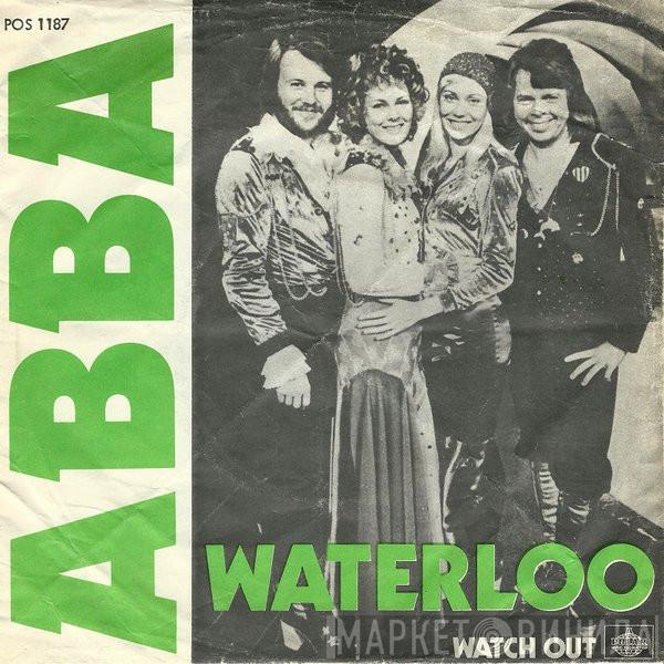 , ABBA  Björn & Benny, Agnetha & Anni-Frid  - Waterloo