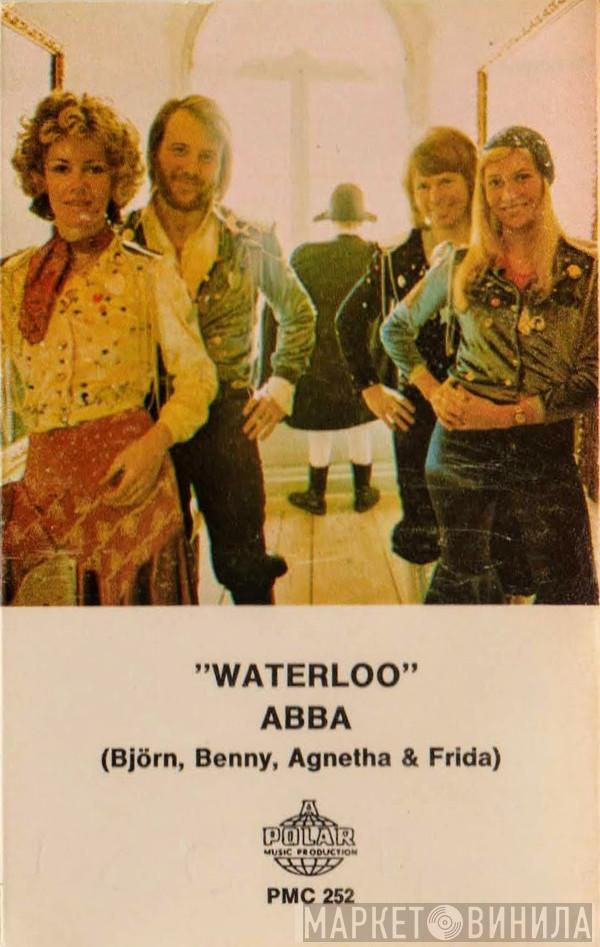, ABBA  Björn & Benny, Agnetha & Anni-Frid  - Waterloo