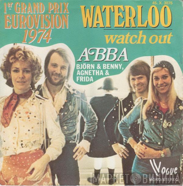 , ABBA  Björn & Benny, Agnetha & Anni-Frid  - Waterloo