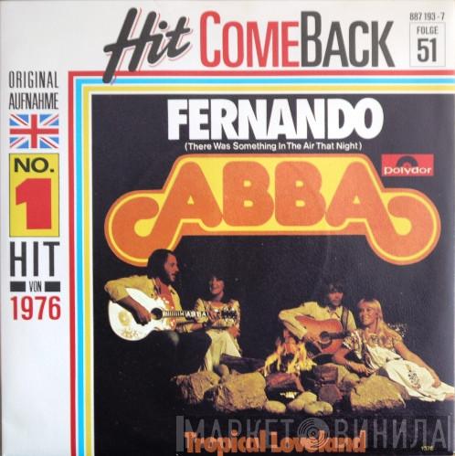  ABBA  - Fernando (There Was Something In The Air That Night)