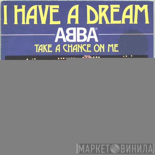  ABBA  - I Have A Dream