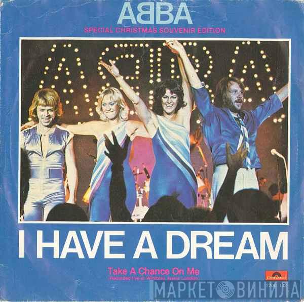  ABBA  - I Have A Dream
